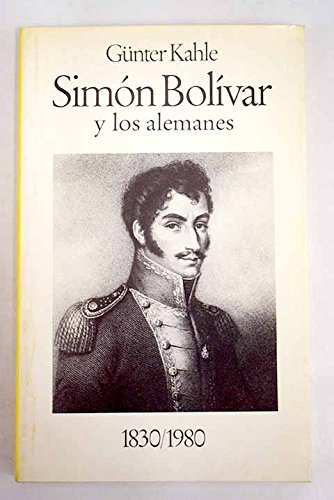 Simón Bolívar y los alemanes Books