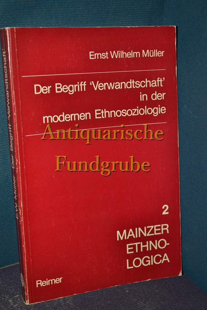 Der Begriff 'Verwandtschaft' in der modernen Ethnosoziologie (Mainzer Ethnologica) Law