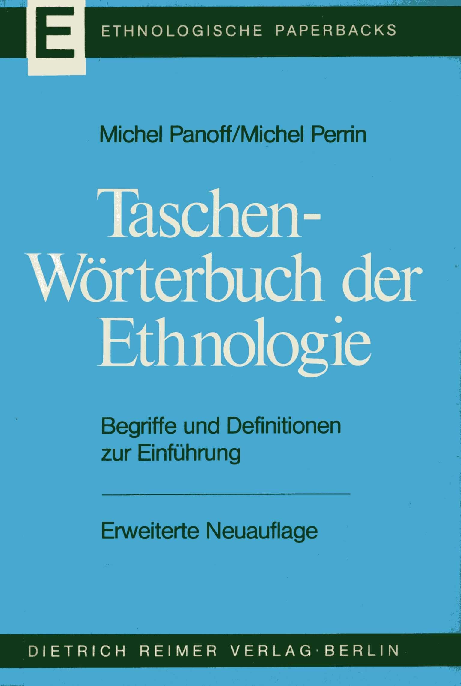 Taschenwörterbuch der Ethnologie. Begriffe und Definitionen zur Einführung Foreign Languages ​​& Dictionaries