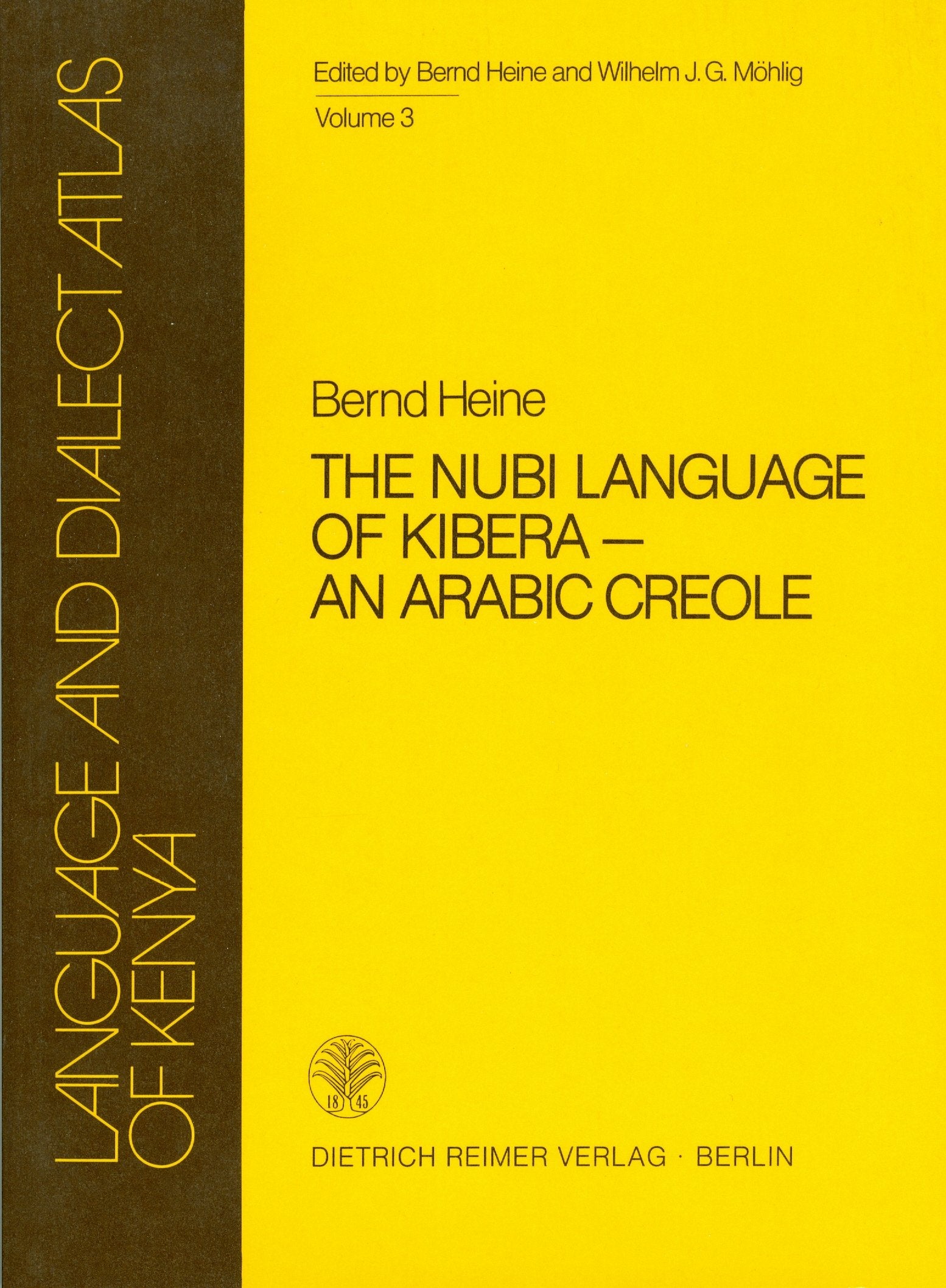 Language and Dialect Atlas of Kenya, Kt, Vol.3, The Nubi Language of Kibera, An Arabic Creole Contemporary literature