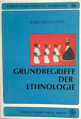 Grundbegriffe der Ethnologie: Vorlesung zur Einführung General education