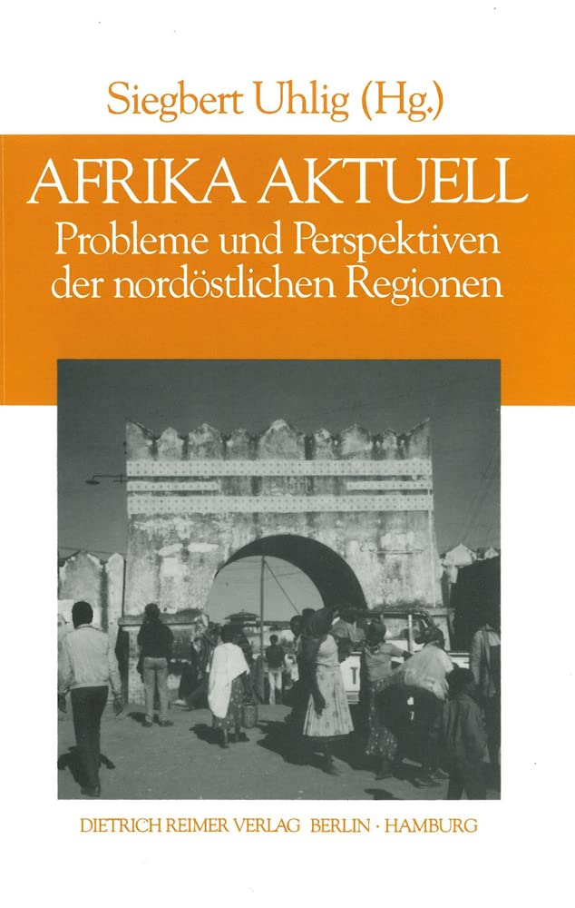 Afrika aktuell: Probleme und Perspektiven der nordöstlichen Regionen (Hamburger Beiträge zur Öffentlichen Wissenschaft) Law