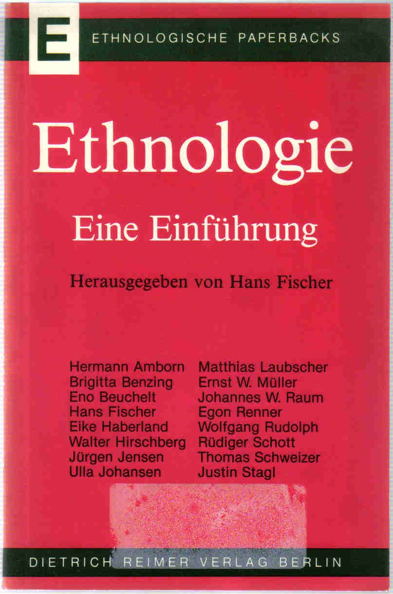 Ethnologie: Eine Einführung (Ethnologische Paperbacks) General education