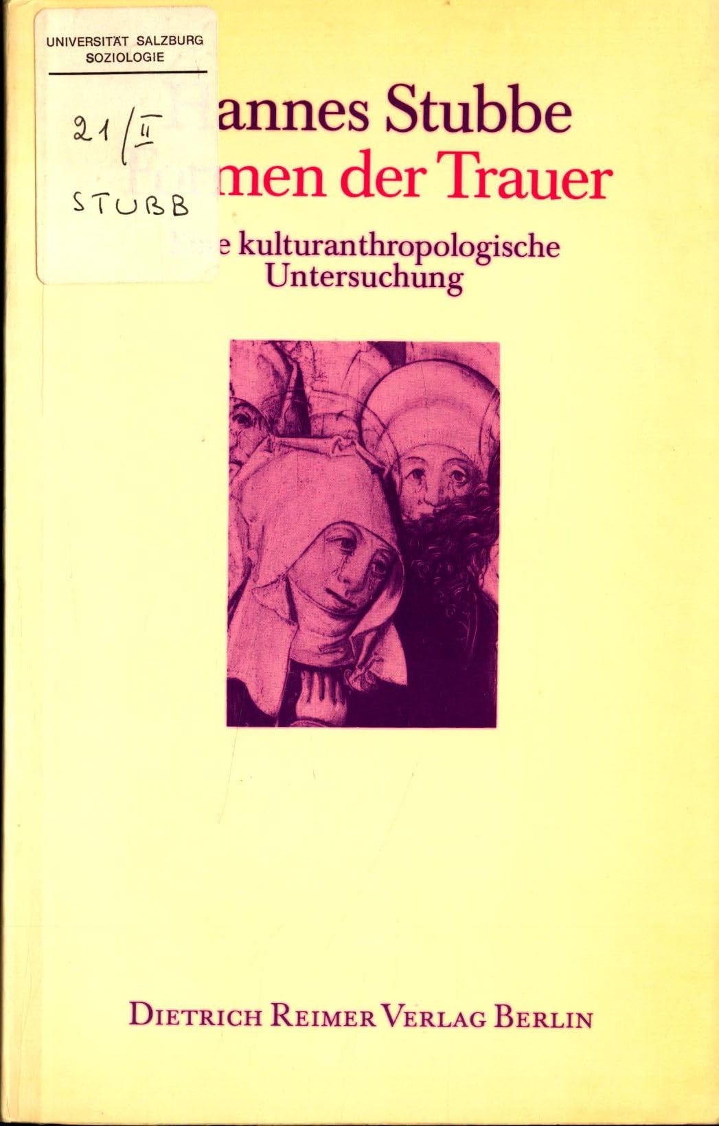 Formen der Trauer. Eine kulturanthropologische Untersuchung Death & Mourning