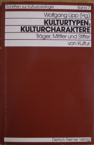 Kulturtypen, Kulturcharaktere: Träger, Mittler und Stifter von Kultur Law