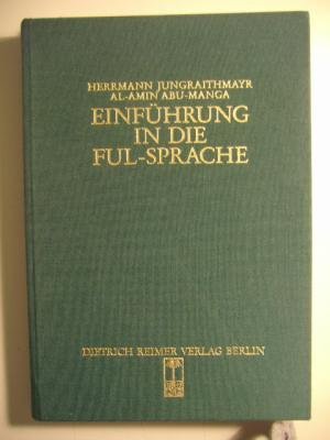 Einführung in die Fulsprache: Frankfurter Studien zur Afrikanistik (Sprache und Oralität in Afrika: Frankfurter Studien zur Afrikanistik) Contemporary literature Books