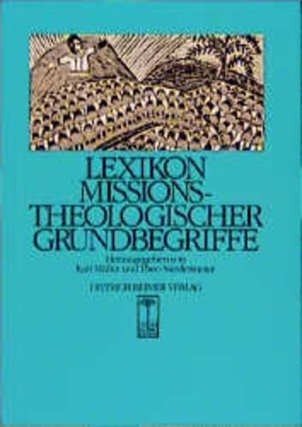 Lexikon Missionstheologischer Grundbegriffe Learning & Reference