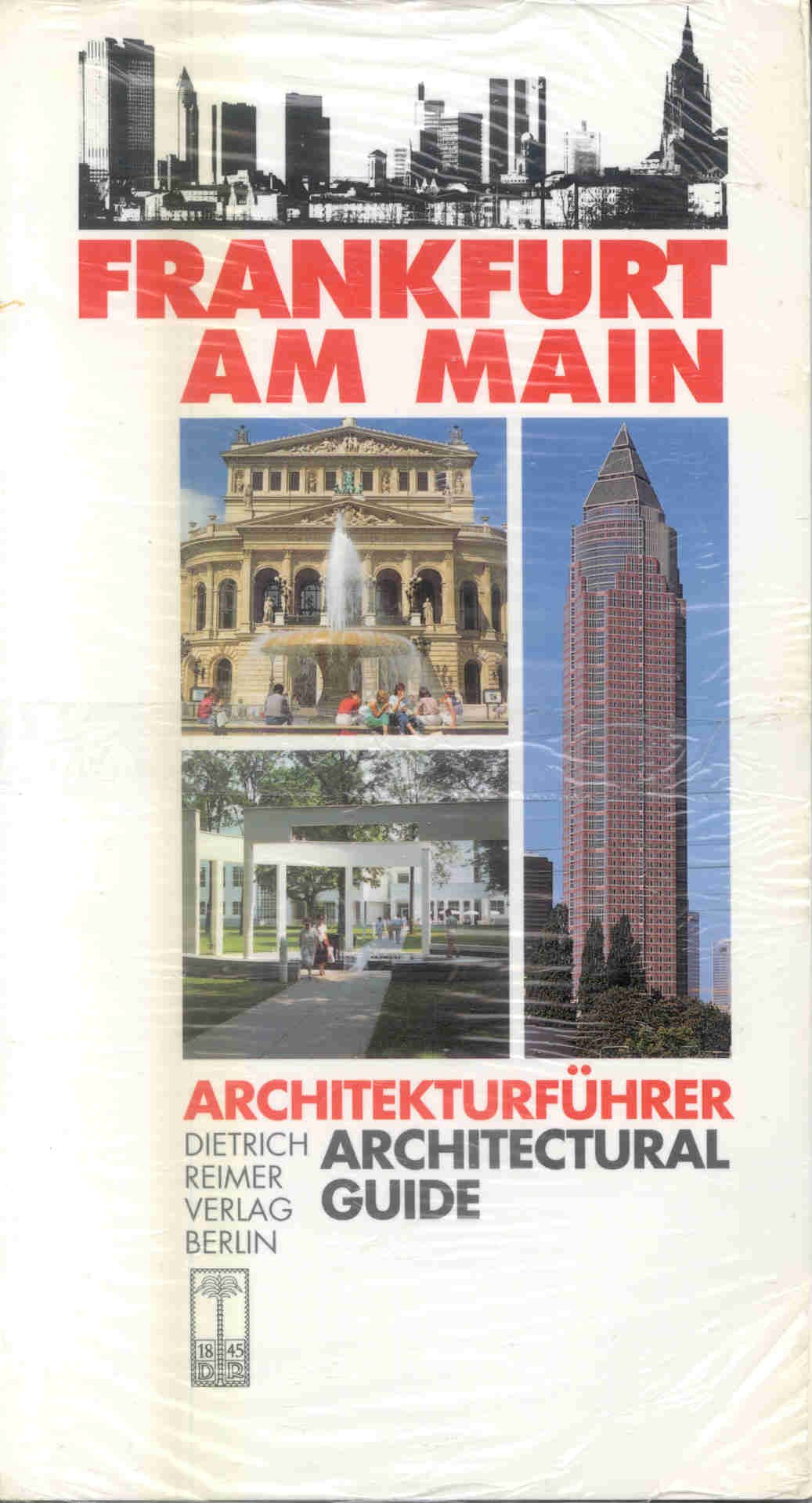 Architekturführer Frankfurt am Main: Architectural Guide Frankfurt am Main. Dt. /Engl. Art & Literature