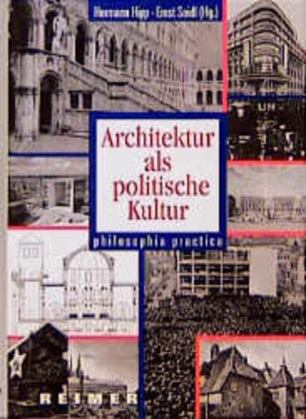 Architektur als politische Kultur book