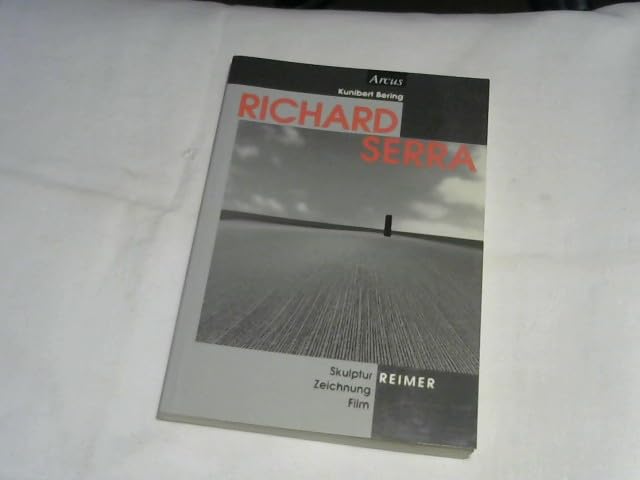 Richard Serra: Skulptur, Zeichnung, Film Film, Art & Culture