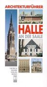 Architekturführer Halle an der Saale Architecture