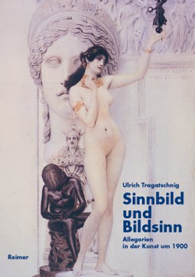 Sinnbild und Bildsinn: Allegorien in der Kunst um 1900 Books