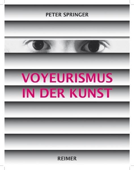 Voyeurismus in der Kunst Film, Art & Culture