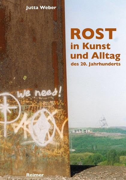 Rost in Kunst und Alltag des 20. Jahrhunderts Books