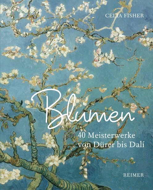 Blumen: 40 Meisterwerke von Dürer bis Dalí Nature & Animals