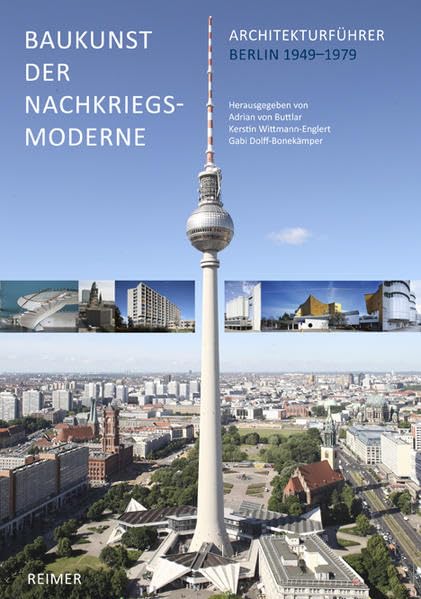 Baukunst der Nachkriegsmoderne: Architekturführer Berlin 1949-1979 Law