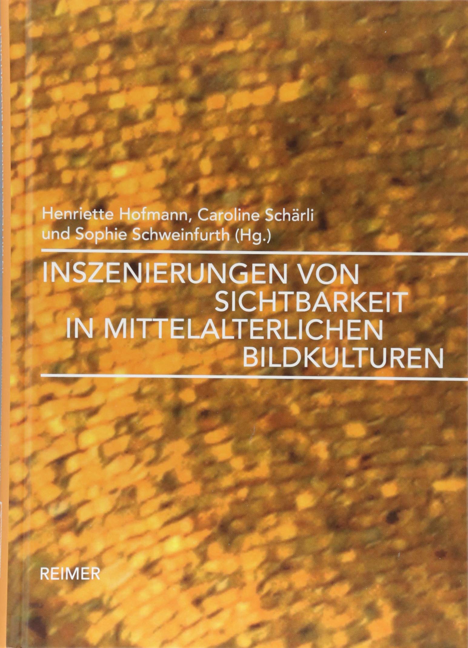 Inszenierungen von Sichtbarkeit in mittelalterlichen Bildkulturen Social Sciences