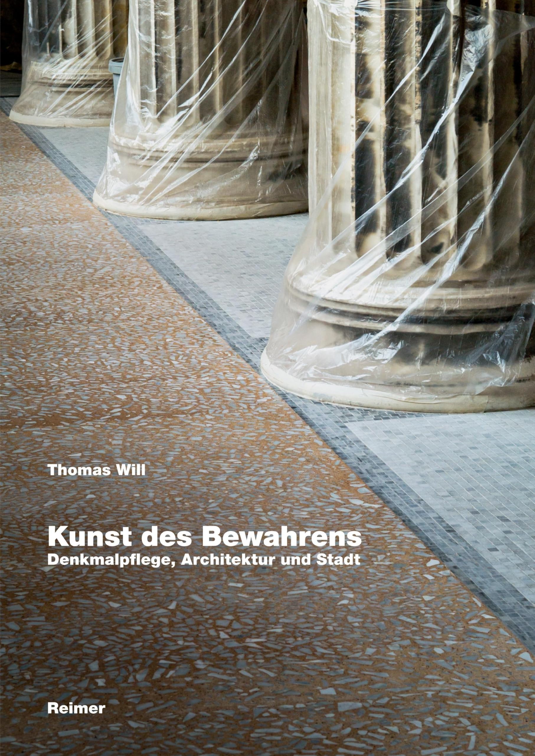 Kunst des Bewahrens: Denkmalpflege, Architektur und Stadt Social Sciences
