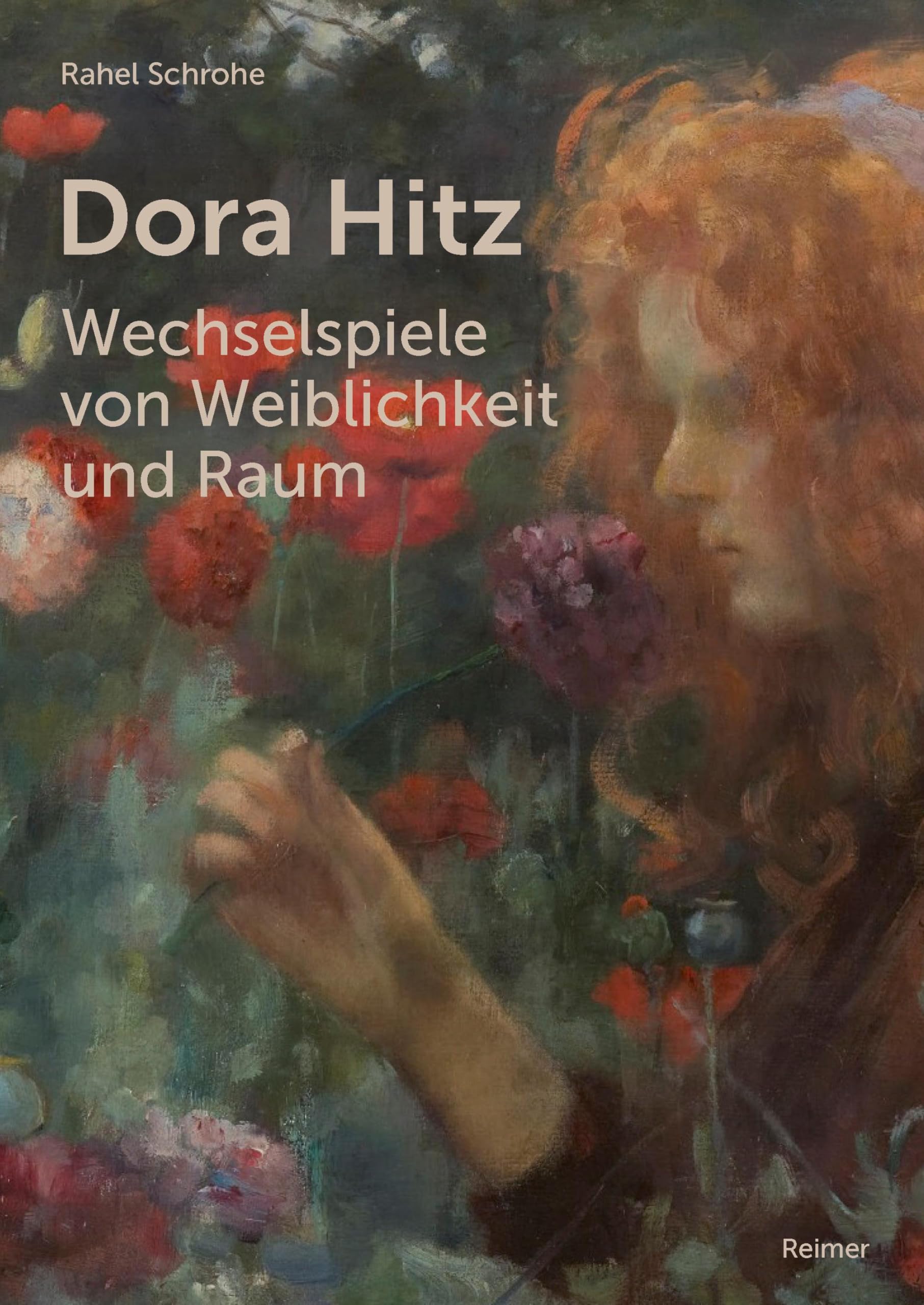 Dora Hitz – Wechselspiele von Weiblichkeit und Raum Books