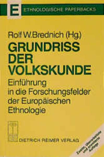 Grundriss der Volkskunde, Einführung in die Forschungsfelder der Europäischen Ethnologie General education