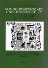 Von Schwarzröcken und Hexenmeistern /Robes noires et sorciers: Jesuitenberichte aus Neu-Frankreich (1616-1649) /Relations des Jésuites de la ... Neu-Frankreich (1616-1649). Französ.-Dtsch. Law