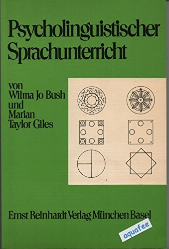 Psycholinguistischer Sprachunterricht. Hilfen für die Elementar- und Primarstufen Psychology