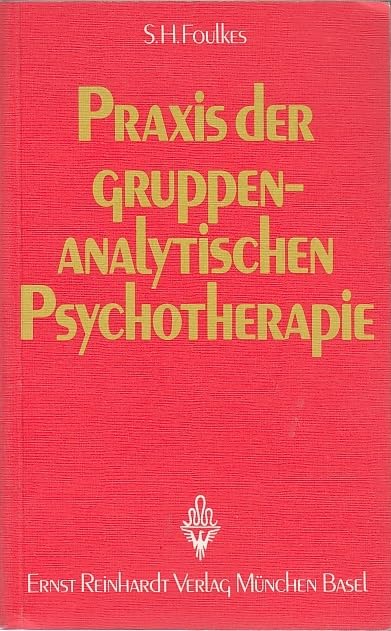 Product Image: Praxis der gruppenanalytischen Psychotherapie