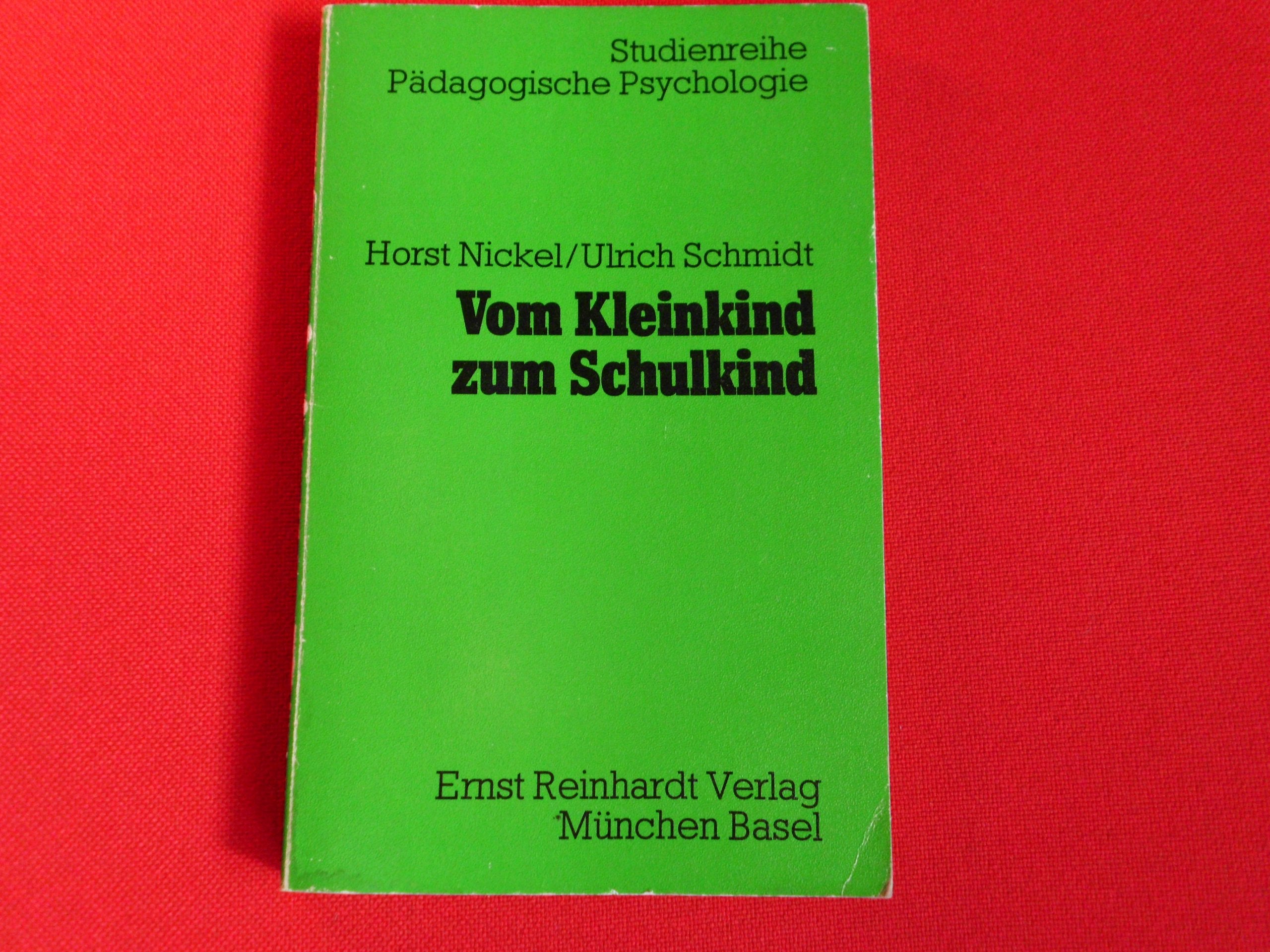 Vom Kleinkind zum Schulkind.. Eine entwicklungspsychologische Einführung. Psychology