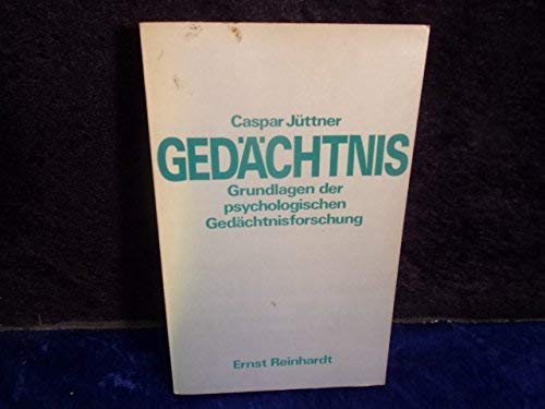 Gedächtnis. Grundlagen der psychologischen Gedächtnisforschung Books