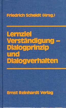 Lernziel Verständigung. Dialogprinzip und Dialogverhalten Education & Training