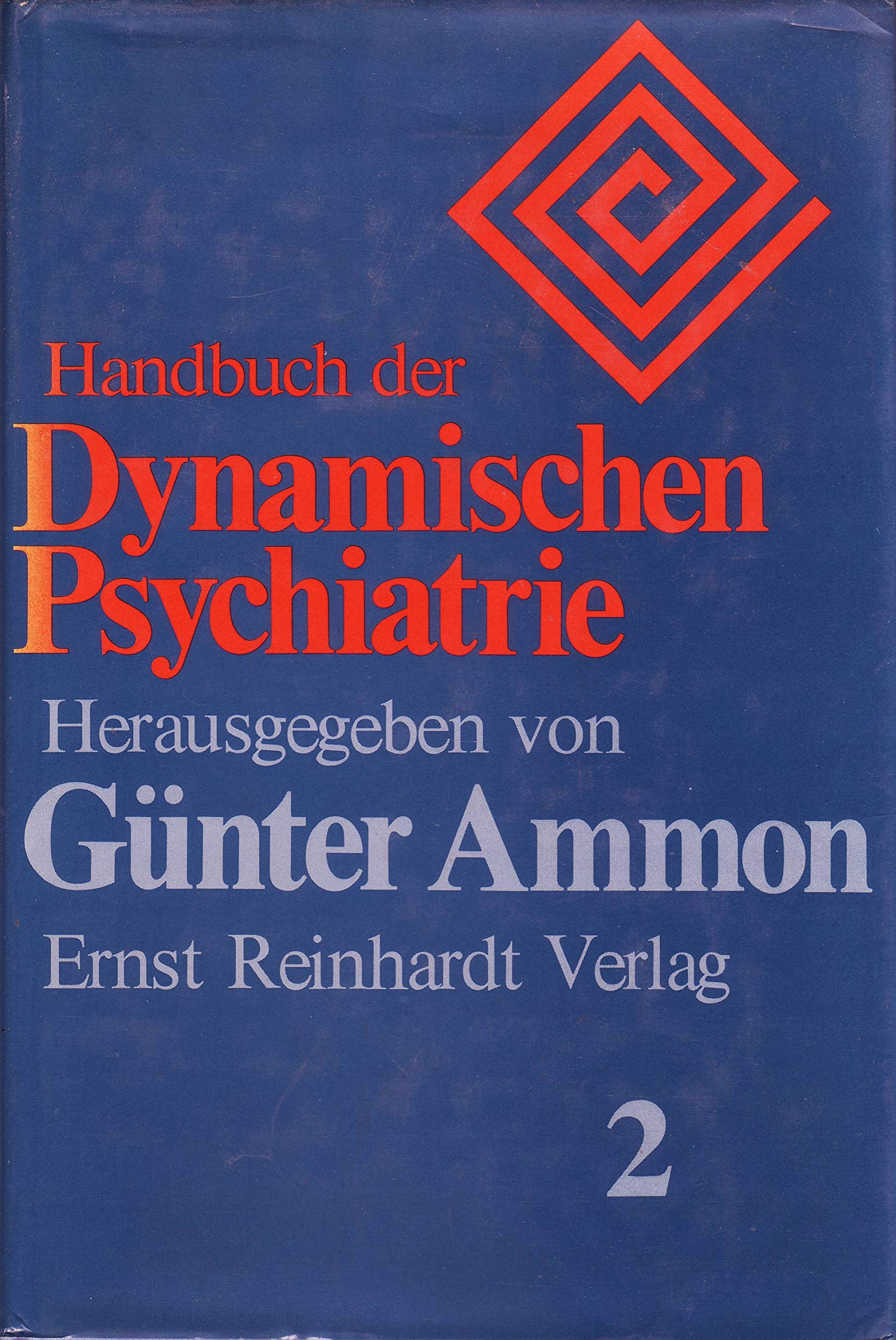 Handbuch der Dynamischen Psychiatrie II Books