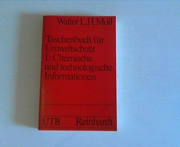 Taschenbuch für Umweltschutz I. Chemische und technologische Informationen. Books