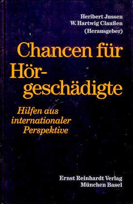 Chancen für Hörgeschädigte. Hilfen aus internationaler Perspektive Health, Nutrition & Fitness