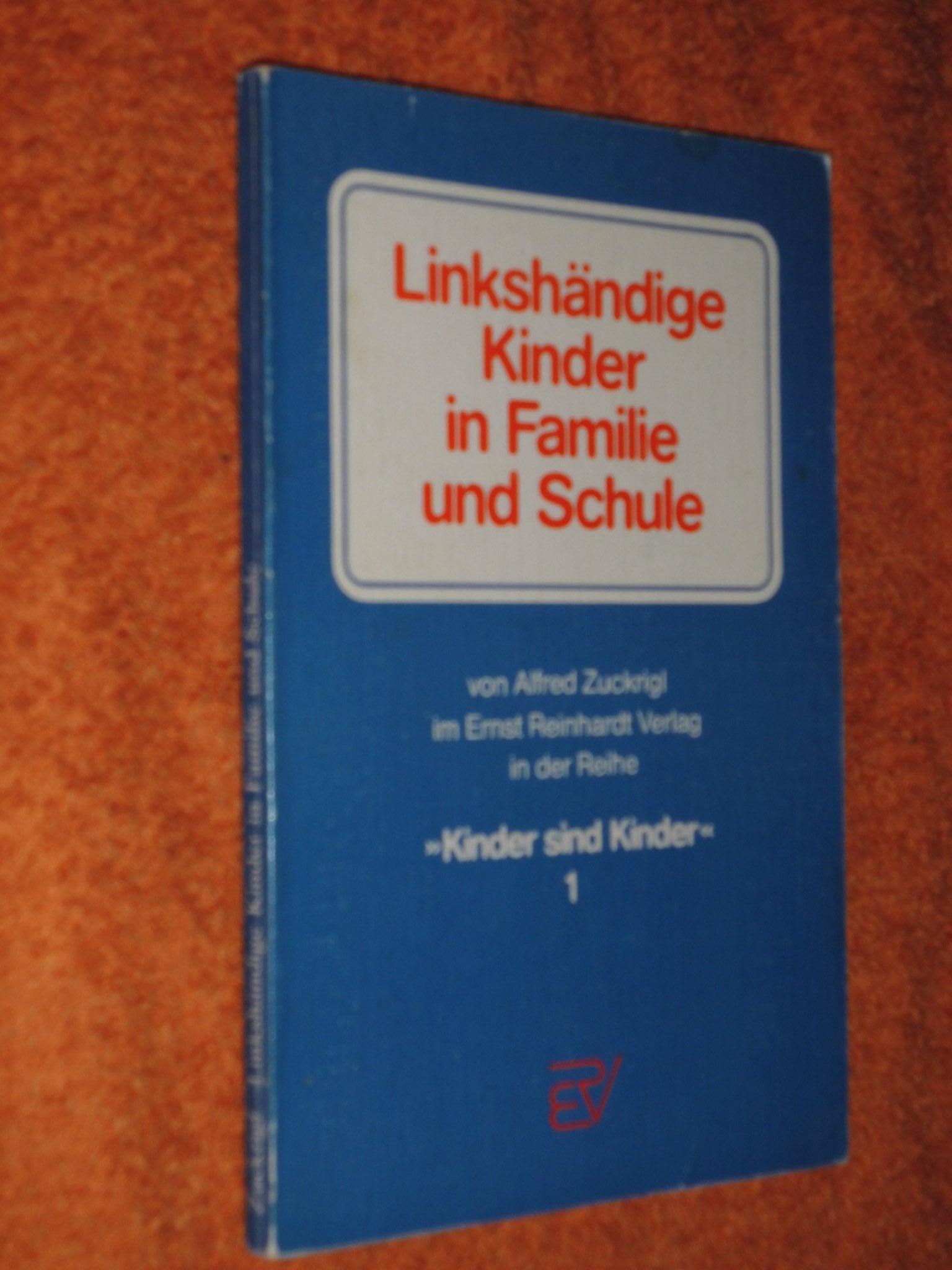 Linkshändige Kinder in Familie und Schule Parents & Children