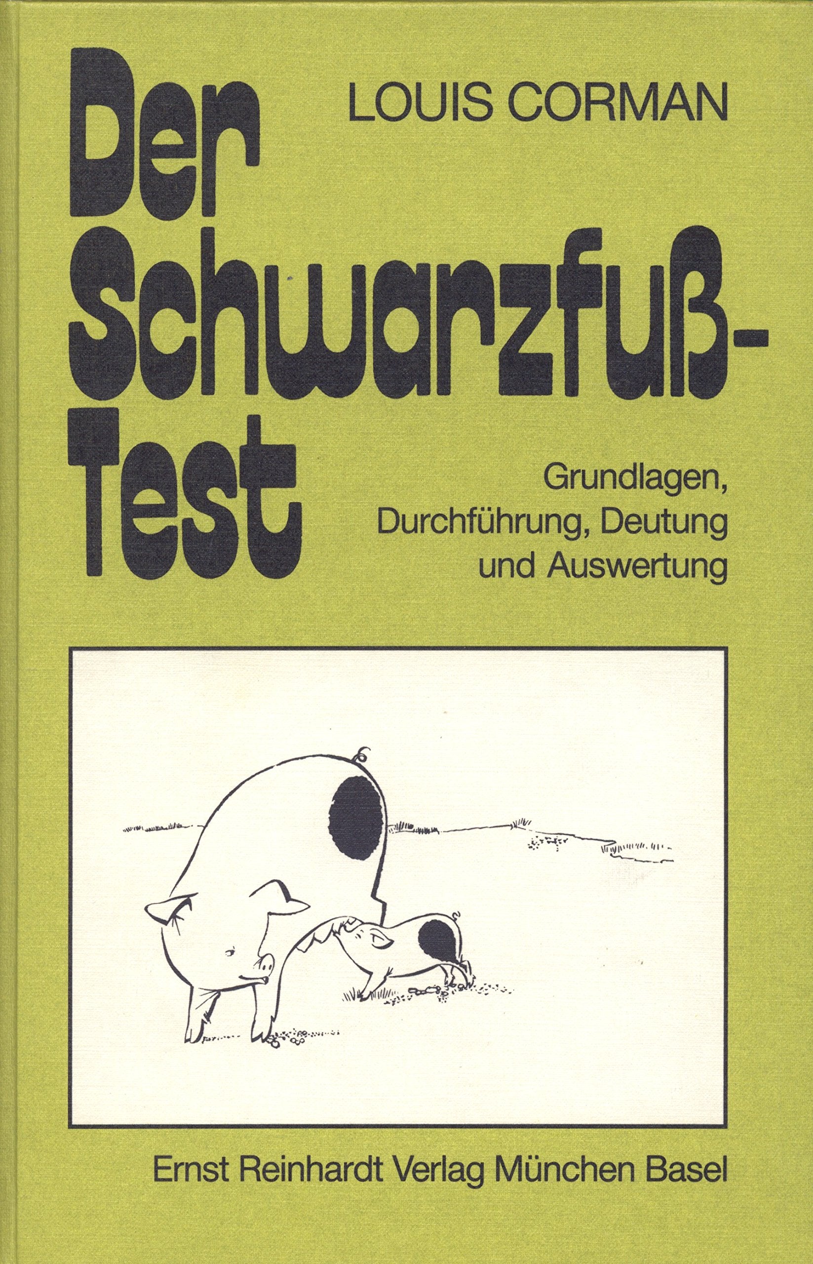 Der Schwarzfuss-Test (SF-Test): Grundlagen, Durchführung, Deutung und Auswertung (Beiträge zur Psychodiagnostik des Kindes) Books
