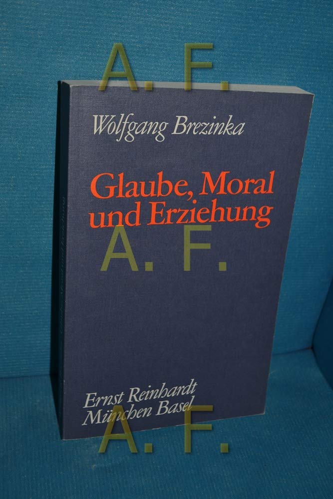 Gesammelte Schriften, Bd. 8: Glaube, Moral und Erziehung Education & Training