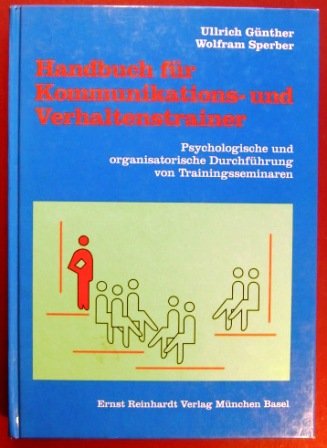 Handbuch für Kommunikations- und Verhaltenstrainer Business, Finance & Career
