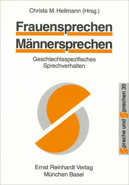 Frauensprechen - Männersprechen: Geschlechtsspezifische Sprechverhalten Psychology Books