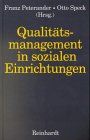 Qualitätsmanagement in sozialen Einrichtungen Business, Finance & Career