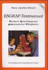 Esgraf-Testmanual: Evozierte Sprachdiagnose grammatischer Fähigkeiten Education & Training