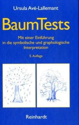 Baum-Tests: Mit einer Einführung in die symbolische und graphologische Interpretation Psychology