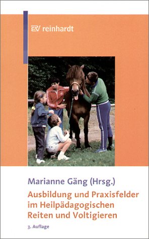 Ausbildung und Praxisfelder im Heilpädagogischen Reiten und Voltigieren Books