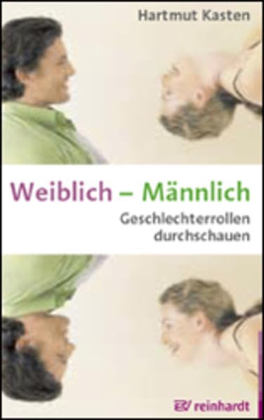 Weiblich - Männlich: Geschlechterrollen durchschauen Film, Art & Culture