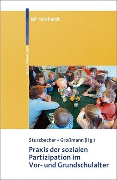 Praxis der sozialen Partizipation im Vor- und Grundschulalter Parents & Children