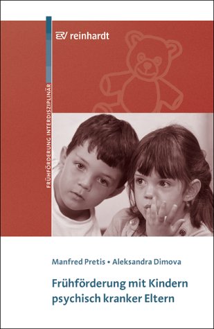 Frühförderung mit Kindern psychisch kranker Eltern Education & Training