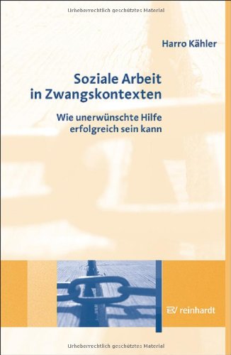 Soziale Arbeit in Zwangskontexten Social Sciences