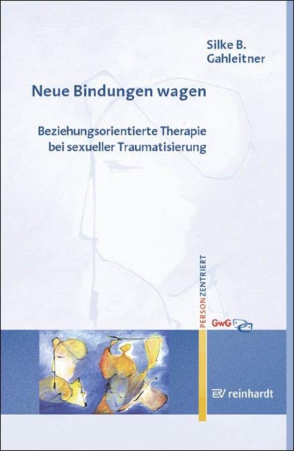 Neue Bindungen wagen Psychology Books