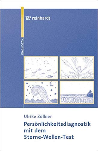 Persönlichkeitsdiagnostik mit dem Sterne-Wellen-Test Psychology