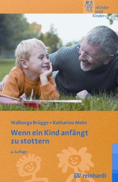 Wenn ein Kind anfängt zu stottern: Ratgeber für Eltern und Erzieher (Kinder sind Kinder) Medicine