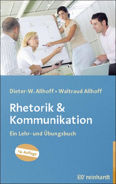Rhetorik & Kommunikation: Ein Lehr- und Übungsbuch Law